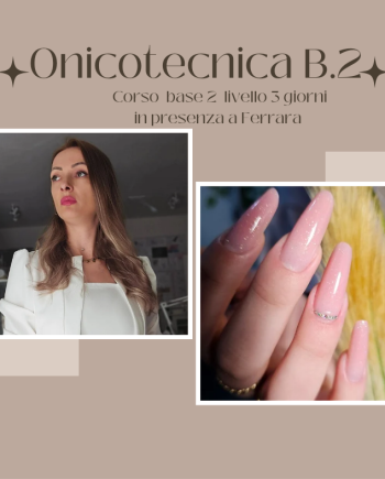 corso ONICOTECNICA Base 2 in presenza acconto