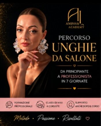 Percorso Unghie da Salone 7 giorni – Formazione Completa AMPAVA Academy